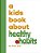 A Kids Book About Healthy Habits-.. - Imagem 1