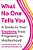 What No One Tells You: A Guide To Your Emotions From Pregnancy To Motherhood-.. - Imagem 1