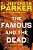 The Famous And The Dead-.. - Imagem 1