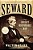 Seward: Lincoln's Indispensable Man-.. - Imagem 1