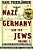 Nazi Germany And The Jews: Volume 1: The Years Of Persecution 1933-1939-.. - Imagem 1