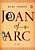 Joan Of Arc: A Life-.. - Imagem 1