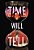 Time Will Tell-.. - Imagem 1