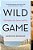 Wild Game: My Mother, Her Secret, And Me-.. - Imagem 1