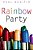 Rainbow Party-.. - Imagem 1