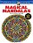 Creative Haven Magical Mandalas Coloring Book: By The Illustrator Of The Mystical Mandala Coloring Book-.. - Imagem 1