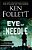 Eye Of The Needle-.. - Imagem 1