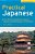 Practical Japanese: Your Guide To Speaking Japanese Quickly And Effortlessly In A Few Hours (Japanese Phrasebook)-.. - Imagem 1