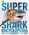 Super Shark Encyclopedia: And Other Creatures Of The Deep-.. - Imagem 1