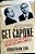 Get Capone: The Secret Plot That Captured America's Most Wanted Gangster-.. - Imagem 1