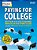 Paying For College, 2025: Everything You Need To Maximize Financial Aid And Afford College-.. - Imagem 1