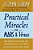 Practical Miracles For Mars And Venus: Nine Principles For Lasting Love, Increasing Success, And Vibrant Health In The Twenty-First Century-.. - Imagem 1