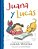 Juana Y Lucas-.. - Imagem 1