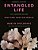 Entangled Life: The Illustrated Edition: How Fungi Make Our Worlds-.. - Imagem 1