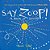 Say Zoop!: A Book Of Sound--board Book Edition-.. - Imagem 1