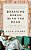 Breaking Bread With The Dead: A Reader's Guide To A More Tranquil Mind-.. - Imagem 1