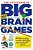 The Little Book Of Big Brain Games: 517 Ways To Stretch, Strengthen And Grow Your Brain-.. - Imagem 1