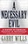 A Necessary Evil: A History Of American Distrust Of Government-.. - Imagem 1