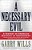A Necessary Evil: A History Of American Distrust Of Government-.. - Imagem 1