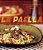 La Paella: Deliciously Authentic Rice Dishes From Spain's Mediterranean Coast-.. - Imagem 1
