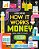 How It Works: Money-.. - Imagem 1
