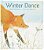 Winter Dance Board Book: A Winter And Holiday Book For Kids-.. - Imagem 1
