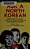 Ask A North Korean: Defectors Talk About Their Lives Inside The World's Most Secretive Nation-.. - Imagem 1