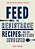 Feed The Resistance: Recipes + Ideas For Getting Involved-.. - Imagem 1