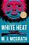White Heat: The First Edie Kiglatuk Mystery-.. - Imagem 1