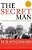 The Secret Man: The Story Of Watergate's Deep Throat-.. - Imagem 1
