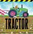 Tractor: (A Rhyming Adventure Of Farm Machines, Tractor Attachments, Trucks, And Farming Equipment For Babies, Toddlers, Preschoolers, And Kids Ages 2-.. - Imagem 1