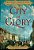 City Of Glory: A Novel Of War And Desire In Old Manhattan-.. - Imagem 1