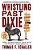 Whistling Past Dixie: How Democrats Can Win Without The South-.. - Imagem 1