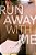 Run Away With Me-.. - Imagem 1