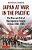 Japan At War In The Pacific: The Rise And Fall Of The Japanese Empire In Asia: 1868-1945-.. - Imagem 1