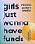 Girls Just Wanna Have Funds: A Feminist's Guide To Investing-.. - Imagem 1