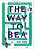 The Way To Bea-.. - Imagem 1