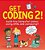 Get Coding 2! Build Five Computer Games Using Html And Javascript-.. - Imagem 1