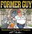 Former Guy: Doonesbury In The Time Of Trumpism-.. - Imagem 1