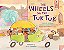 The Wheels On The Tuk Tuk-.. - Imagem 1