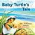 Baby Turtle's Tale-.. - Imagem 1