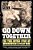 Go Down Together: The True, Untold Story Of Bonnie And Clyde-.. - Imagem 1