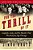 For The Thrill Of It: Leopold, Loeb, And The Murder That Shocked Jazz Age Chicago-.. - Imagem 1