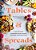Tables & Spreads: A Go-To Guide For Beautiful Snacks, Intimate Gatherings, And Inviting Feasts-.. - Imagem 1