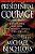 Presidential Courage: Brave Leaders And How They Changed America 1789-1989-.. - Imagem 1