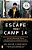 Escape From Camp 14: One Man's Remarkable Odyssey From North Korea To Freedom In The West-.. - Imagem 1
