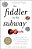 The Fiddler In The Subway: The True Story Of What Happened When A World-Class Violinist Played For Handouts... And Other Virtuoso Performances By Amer-.. - Imagem 1