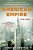 American Empire: The Rise Of A Global Power, The Democratic Revolution At Home, 1945-2000-.. - Imagem 1