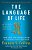 The Language Of Life: Dna And The Revolution In Personalized Medicine-.. - Imagem 1