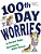 100Th Day Worries-.. - Imagem 1